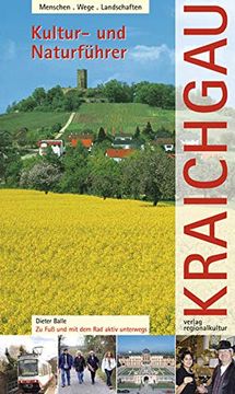portada Kultur- und Naturführer Kraichgau: Zu fuß und mit dem rad Aktiv Unterwegs. Menschen, Wege, Landschaften (en Alemán)