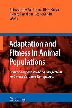 portada adaptation and fitness in animal populations: evolutionary and breeding perspectives on genetic resource management (en Inglés)