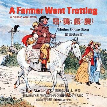 portada A Farmer Went Trotting (Traditional Chinese): 07 Zhuyin Fuhao (Bopomofo) with IPA Paperback Color