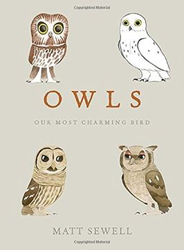 portada Owls: Our Most Charming Bird (in English)