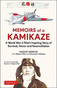 portada Memoirs of a Kamikaze: A World war ii Pilot's Inspiring Story of Survival, Honor and Reconciliation (en Inglés)