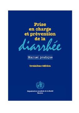 portada Prise en charge et prévention de la diarrhée (in French)