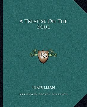 portada a treatise on the soul (in English)