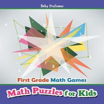 portada First Grade Math Games: Math Puzzles for Kids (en Inglés)