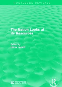 portada The Nation Looks at Its Resources (en Inglés)