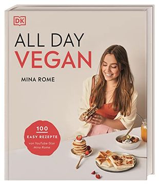 portada All day Vegan: 100 Einfache Rezepte auf Pflanzlicher Basis (en Alemán)