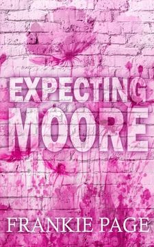 portada Expecting Moore: A best friend's brother surprise pregnancy romance (in English)