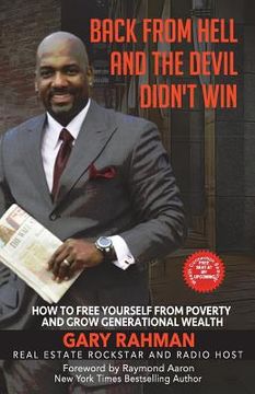 portada Back From Hell and the Devil Didn't Win!: How to Free Yourself from Poverty and Grow Generational wealth (en Inglés)