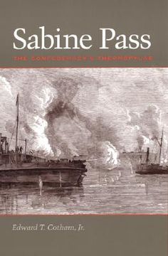 portada sabine pass: the confederacy's thermopylae (en Inglés)