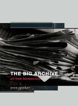 portada Big Archive: Art from Bureaucracy (The Big Archive)