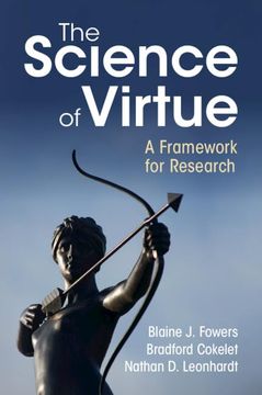 portada The Science of Virtue: A Framework for Research (en Inglés)