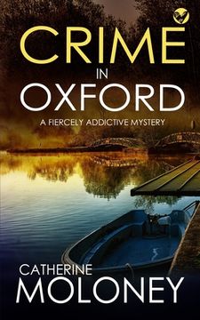 portada CRIME IN OXFORD a fiercely addictive mystery