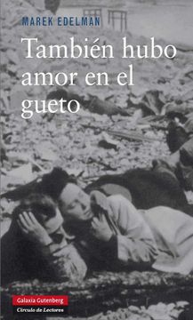 portada También Hubo Amor en el Gueto (in Spanish)