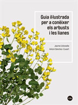 portada Guia Il·Lustrada per a Conèixer els Arbusts i les Lianes (en Catalá)