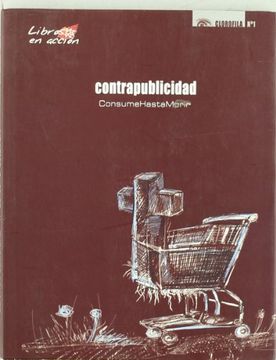 contrapublicidad. consume hasta morir