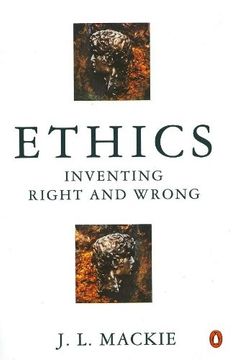 portada Ethics. Inventing Right & Wrong: Inventing Right and Wrong
