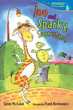 portada Joe and Sparky, Superstars! Candlewick Sparks (in English)