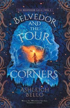portada Belvedor and the Four Corners: A Daring Quest for Freedom (in English)