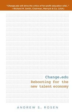 portada Change.edu: Rebooting for the New Talent Economy