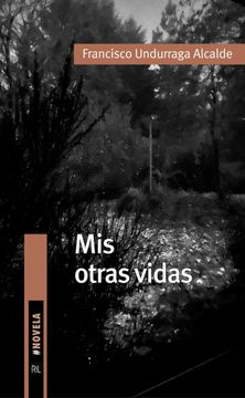 portada Mis otras vidas (in Spanish)