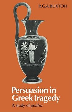 portada Persuasion in Greek Tragedy Paperback (en Inglés)