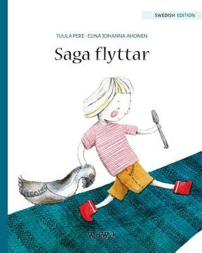 portada Saga flyttar: Swedish Edition of Stella and the Berry Bay (en Sueco)