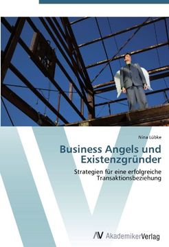 portada Business Angels und Existenzgründer: Strategien für eine erfolgreiche Transaktionsbeziehung