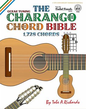 portada The Charango Chord Bible: Gceae Standard Tuning 1,728 Chords (Ffhb02)