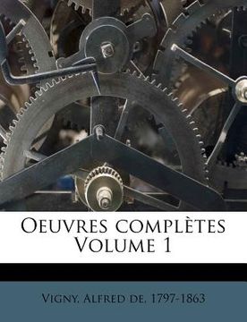 portada Oeuvres complètes Volume 1 (en Francés)