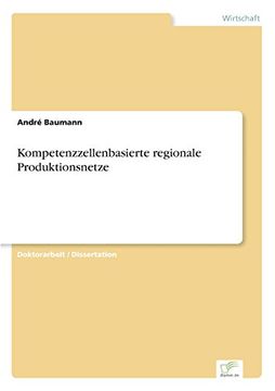 portada Kompetenzzellenbasierte regionale Produktionsnetze (German Edition)