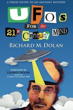 portada Ufos for the 21St Century Mind: A Fresh Guide to an Ancient Mystery (in English)
