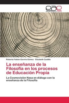 portada La Enseñanza de la Filosofía en los Procesos de Educación Propia (in Spanish)