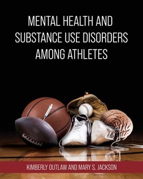 portada Mental Health and Substance Use Disorders Among Athletes (en Inglés)