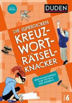 portada Die Superdicken Kreuzworträtselknacker? Ab 12 Jahren (Band 6) (in German)