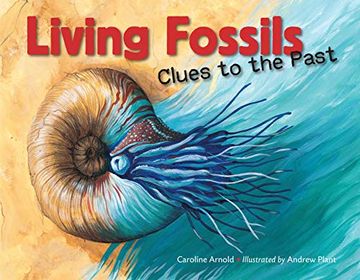 portada Living Fossils: Clues to the Past (en Inglés)