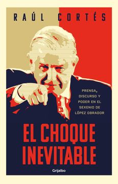 portada El Choque Inevitable / Ineludible Clash (Spanish Edition) [Soft Cover ]