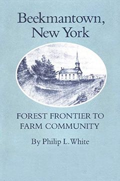 portada Beekmantown, new York: Forest Frontier to Farm Community (en Inglés)