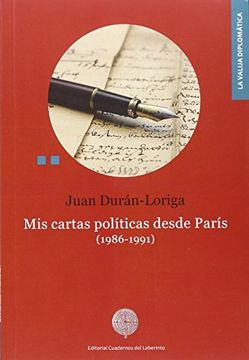 portada Mis cartas políticas desde París. (1986-1991) (in Spanish)