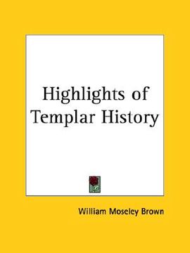 portada highlights of templar history (en Inglés)