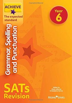 portada Achieve Grammar, Spelling And Punctuation Sats Revision The Expected Standard Year 6 (in English)