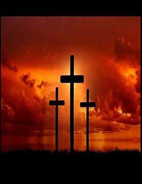 portada The Cross Christian Inspirational Not: 100 Pages 8. 5 x 11 Wide Ruled Line Paper (in English)