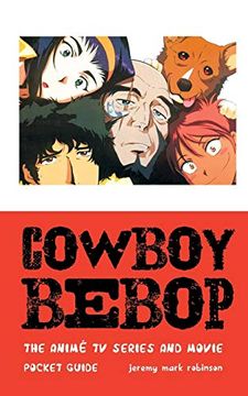 portada Cowboy Bebop: The Anime tv Series and Movie 