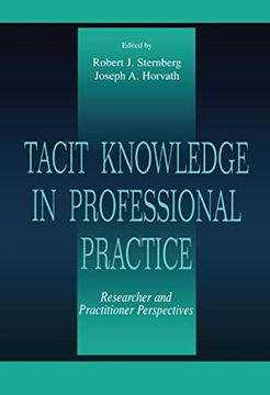 portada Tacit Knowledge in Professional Practice: Researcher and Practitioner Perspectives (en Inglés)