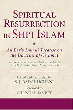 portada Spiritual Resurrection in Shi'i Islam: An Early Ismaili Treatise on the Doctrine of Qiyamat (en Inglés)