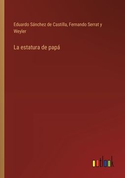 portada La estatura de papá (in Spanish)