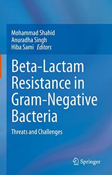 portada Beta-Lactam Resistance in Gram-Negative Bacteria: Threats and Challenges (en Inglés)