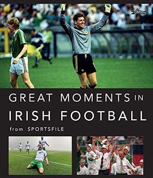 portada Great Moments in Irish Football