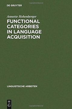 portada functional categories in language acquisition: self-organization of a dynamical system (en Inglés)