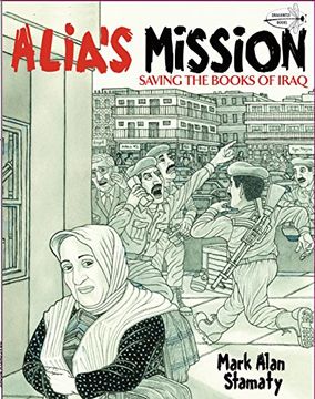 portada Alia's Mission: Saving the Books of Iraq (Dragonfly Books) (en Inglés)
