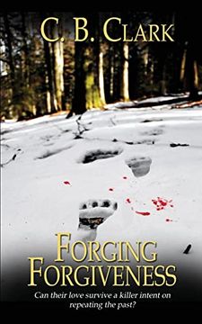 portada Forging Forgiveness (en Inglés)